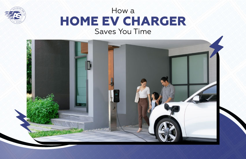 How a Home EV Charger Saves You Time