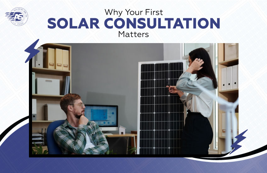 Why Your First Solar Consultation Matters