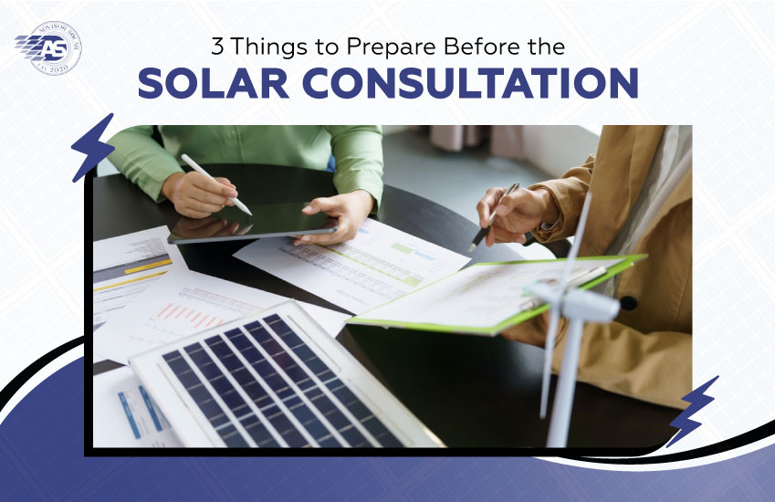 3 Things to Prepare Before the Solar Consultation